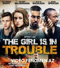Девушка в беде / The Girl Is in Trouble (2015)