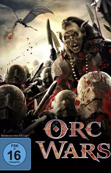 Войны орков / Orc Wars (2013)