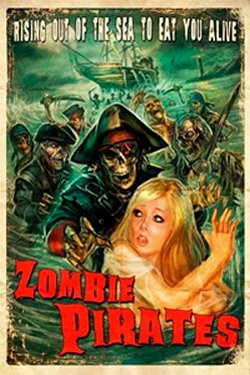 Зомби пираты / Zombie Pirates (2014)
