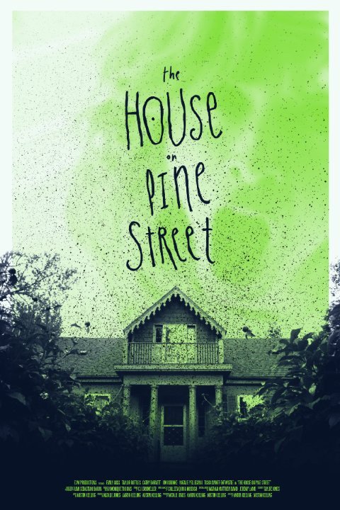 Дом на сосновой улице /  The House on Pine Street (2015)
