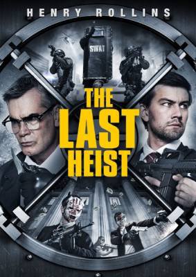  Последнее ограбление / The Last Heist (2016)