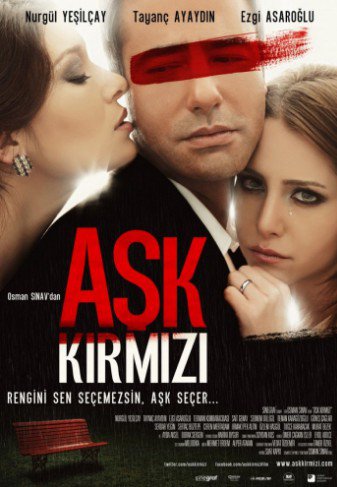 Красная любовь / Ask Kirmizi (2013)