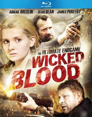 Злая кровь / Wicked Blood (2014)
