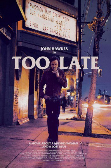 Cлишком поздно / Too Late (2015)
