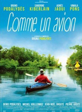 На плаву / Comme un avion (2015)