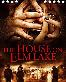 Дом на озере вязов / House on Elm Lake (2017)