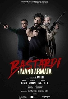 Вооружённые ублюдки / Bastardi a mano armata (2021) HDRip